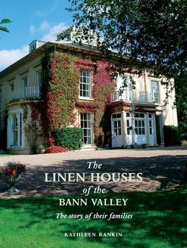 portada The Linen Houses of the Bann Valley (in English)