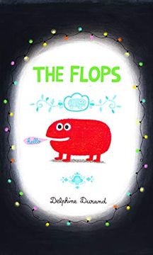 portada The Flops: And Their Fabulous Adventures (en Inglés)