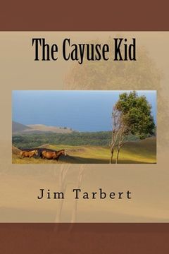 portada The Cayuse Kid (in English)