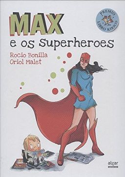 portada Max e os superheroes (Álbumes ilustrados)