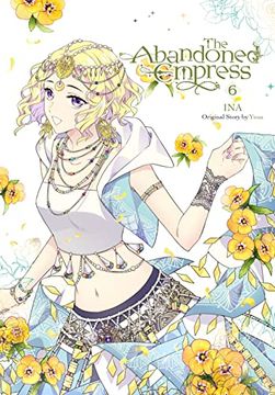 portada The Abandoned Empress, Vol. 6 (Comic) (Volume 6) (The Abandoned Empress (Comic), 6) (en Inglés)