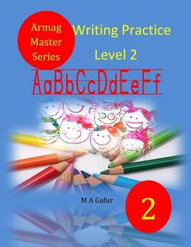 portada Writing Practice Level 2: 6 years to 7 years old (in English)