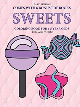 portada Coloring Book for 4-5 Year Olds (Sweets) (en Inglés)