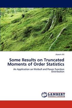 portada some results on truncated moments of order statistics (en Inglés)