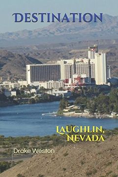 portada Destination: Laughlin, Nevada (in English)