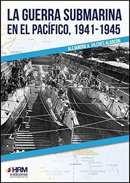 portada La Guerra Submarina en el Pacífico, 1941-1945 (in Spanish)