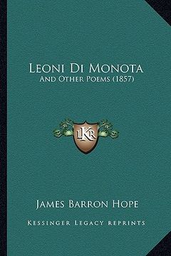 portada leoni di monota: and other poems (1857) (en Inglés)