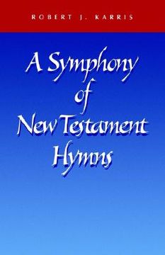 portada a symphony of new testament hymns (en Inglés)