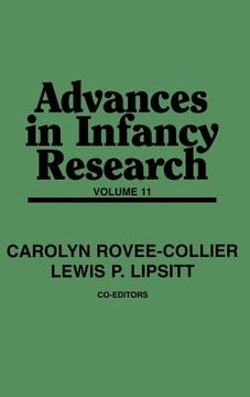 portada Advances in Infancy Research: Volume 11 (en Inglés)
