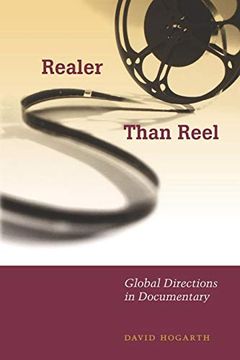 portada Realer Than Reel: Global Directions in Documentary (en Inglés)