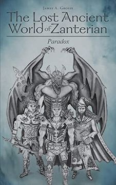 portada The Lost Ancient World of Zanterian - Paradox (en Inglés)