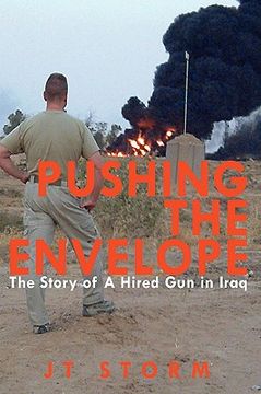 portada pushing the envelope: the story of a hired gun in iraq (en Inglés)