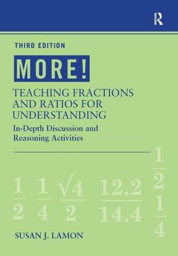 portada More! Teaching Fractions and Ratios for Understanding: In-Depth Discussion and Reasoning Activities (en Inglés)