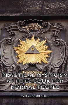 portada practical mysticism - a little book for normal people (in English)