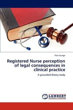 portada registered nurse perception of legal consequences in clinical practice (en Inglés)