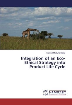 portada Integration of an Eco-Ethical Strategy into Product Life Cycle