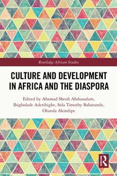 portada Culture and Development in Africa and the Diaspora (Routledge African Studies) (in English)