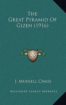 portada the great pyramid of gizeh (1916) (en Inglés)