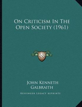 portada on criticism in the open society (1961) (en Inglés)