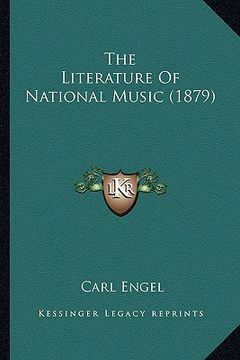 portada the literature of national music (1879)