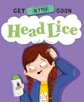 portada Get Better Soon!  Head Lice (Hardback)