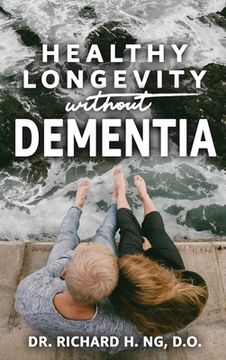portada Healthy Longevity Without Dementia (en Inglés)