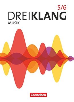 portada Dreiklang - Sekundarstufe i - Östliche Bundesländer und Berlin - Ausgabe 2022 - Band 5/6: Schülerbuch (en Alemán)