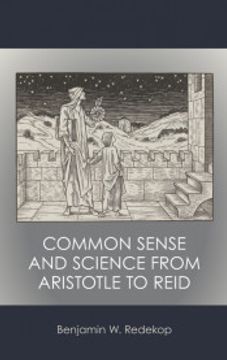 portada Common Sense and Science From Aristotle to Reid (en Inglés)