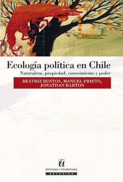 portada Ecologia Politica en Chile, Naturaleza.