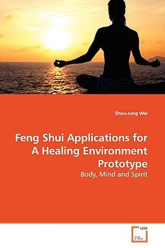 portada feng shui applications for a healing environment prototype (en Inglés)