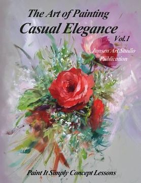 portada The Art of Painting Casual Elegance (in English)
