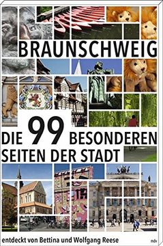 portada Braunschweig: Die 99 Besonderen Seiten der Stadt