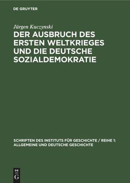 portada Der Ausbruch des Ersten Weltkrieges und die Deutsche Sozialdemokratie (en Alemán)