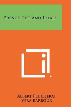 portada french life and ideals (en Inglés)