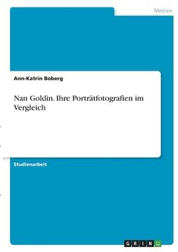 portada Nan Goldin. Ihre Porträtfotografien im Vergleich (in German)