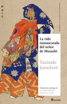 portada La Vida Enmascarada del Señor de Musashi (in Spanish)