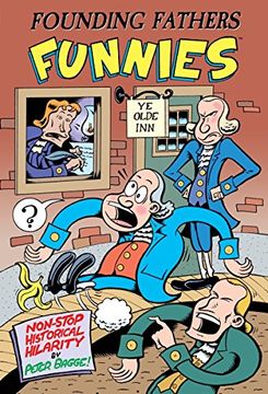 portada Founding Fathers Funnies: Non-Stop Historical Hilarity