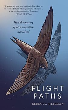 portada Flight Paths: How the Mystery of Bird Migration was Solved (en Inglés)