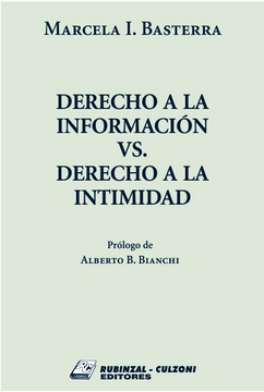 portada Derecho A La Informacion Vs. Derecho A La Intimidad (in Spanish)