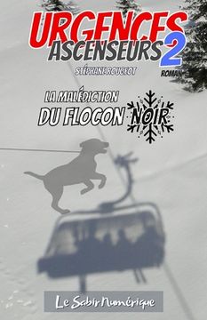portada La Malédiction du Flocon Noir (en Francés)