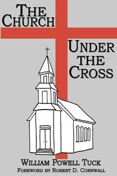 portada the church under the cross (in English)