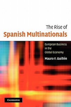 portada The Rise of Spanish Multinationals: European Business in the Global Economy 