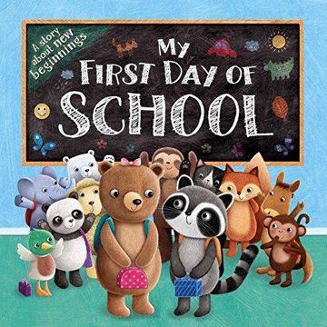 portada My First Day Of School (en Inglés)