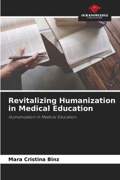 portada Revitalizing Humanization in Medical Education (en Inglés)