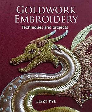 portada Goldwork Embroidery: Techniques and Projects (in English)
