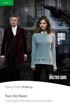 portada Level 3: Doctor Who: Face the Raven (Pearson English Graded Readers) (en Inglés)