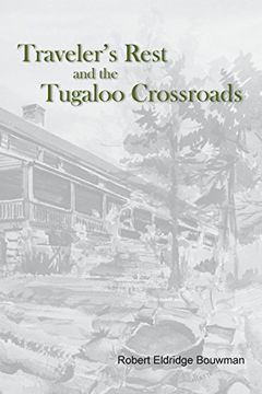 portada Traveler's Rest and the Tugaloo Crossroads (en Inglés)