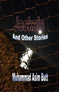 portada Jackals: And Other Stories (en Inglés)