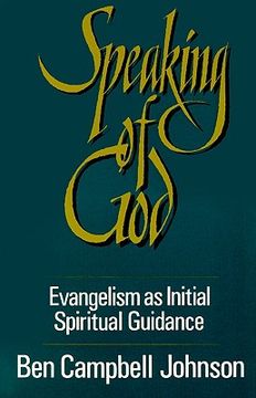 portada speaking of god: evangelism as initial spiritual guidance (in English)