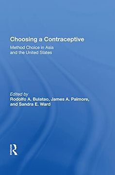 portada Choosing a Contraceptive: Method Choice in Asia and the United States (en Inglés)